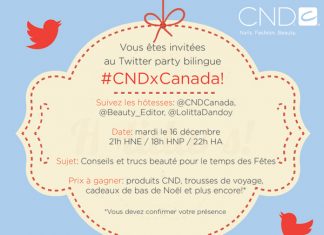 Joignez-vous à CND & FashionIsEverywhere pour un Twitter party des Fêtes… et 700$ de prix à gagner !