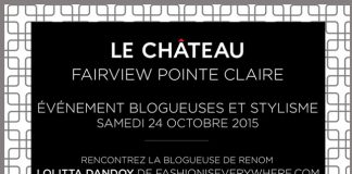 Venez magasinez avec moi @ Le Château & gagnez une virée shopping de 250$!